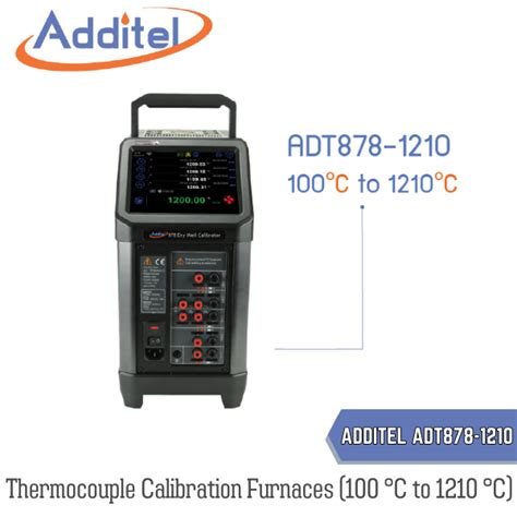 Additel Adt Thermocouple Calibration Furnaces C To C