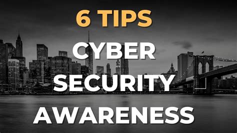 6 Tips For Cyber Security Awareness Cti