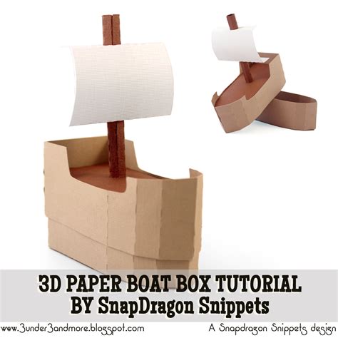 3 under 3 and more: 3D Boat Box Assembly Tutorial