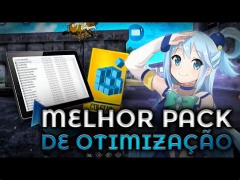 Melhor Pack De Otimiza Ao Para Pc Fraco Deixe Seu Pc Mais Leve E