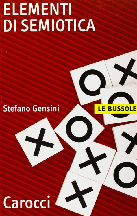 Elementi Di Semiotica Gensini Stefano Amazon It Libri