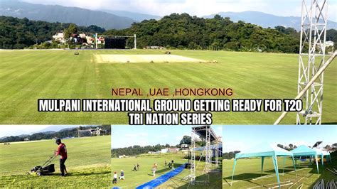 Upper Mulpani International Cricket Ground Getting Ready For T