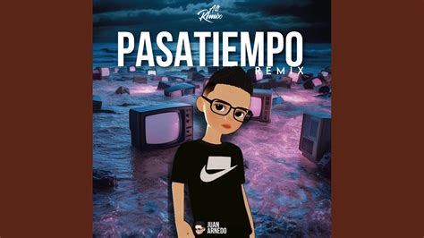 Pasatiempo Remix YouTube Music