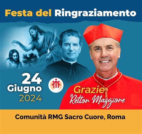 Festa Del Ringraziamento Al Rettor Maggiore 2024 10 Anni Di