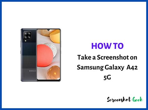 How to Take a Screenshot on Samsung Galaxy A42? [5 Easy Methods]