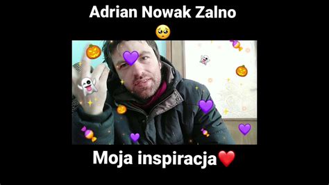 Adrian Nowak Zalno Moja Inspiracja Shorts Youtube