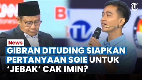 Gibran Dituding Sudah Siapkan Pertanyaan Soal Sgie Untuk Jebak Cak