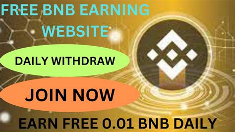 Earn Free 0 01 BNB Automatically New Free BNB Earning Website 2024