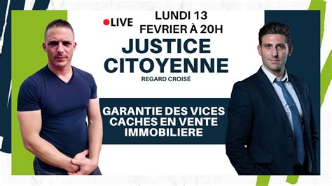 Justice Citoyenne Regard Crois La Garantie Des Vices Cach S En