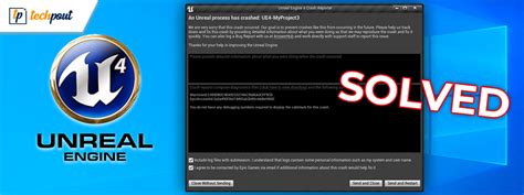 How To Fix Unreal Engine Crashing Solved Expert Tips Techpout