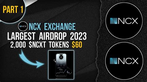 NCX EXCHANGE LARGEST AIRDROP 2 000 NCXT TOKENS 60 Ncxt Exchange