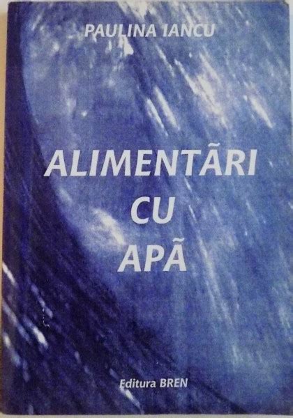 Alimentari Cu Apa De Paulina Iancu