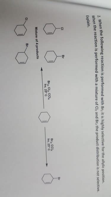 Solved when the following reaction is performed with Br2 it | Chegg.com