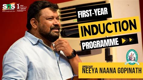 Sns Institutions Neeya Naana Gobinath Speech First Year Induction