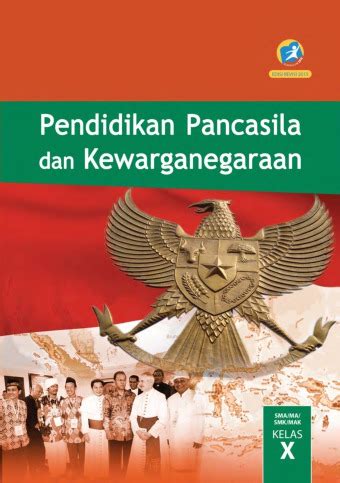 Pendidikan Pancasila Dan Kewarganegaraan SMA MA SMK MAK Kelas X