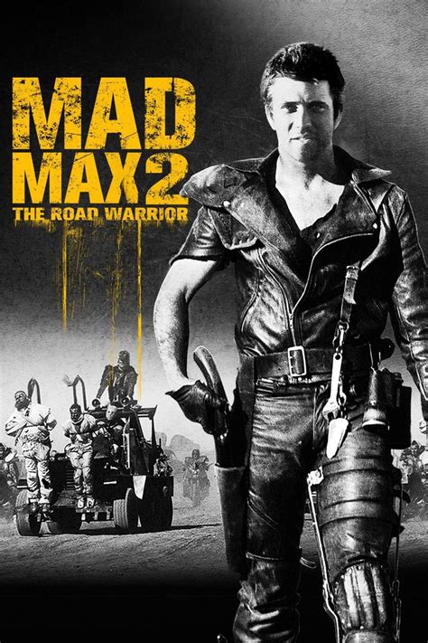 Mad Max The Road Warrior Mad Max P Steres De Filmes