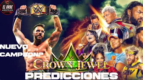 Las Predicciones De Wwe Crown Jewel 2023 ¿cambios Para Wrestlemania