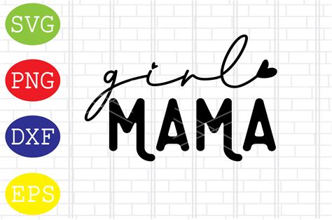 Girl Mama Svg Mothers Day Svg Graphic By Digitalsvgfiles · Creative