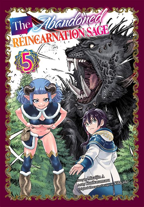 The Abandoned Reincarnation Sage Vol. 5 by Kurikaramaru | Goodreads