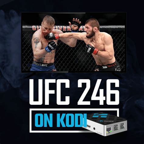 How To Watch Ufc On Kodi Best Ufc On Kodi Addons Updated