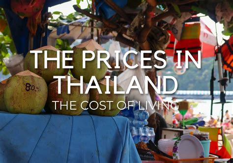 THE PRICES IN THAILAND – THE COST OF LIVING IN 2020 – EMANUEL CARISTI ...