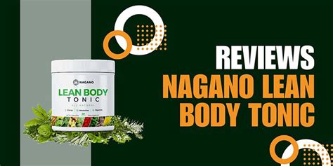 Nagano Lean Body Tonic Ireland Reviews Benefits Drawbacks