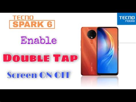 Double Tap Screen ON OFF Tecno Spark 6 Tecno Spark 6 Double Tap