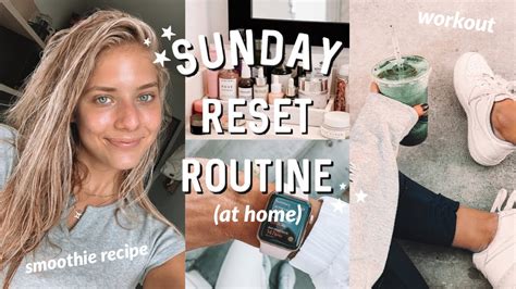 Sunday Reset Routine At Home Youtube