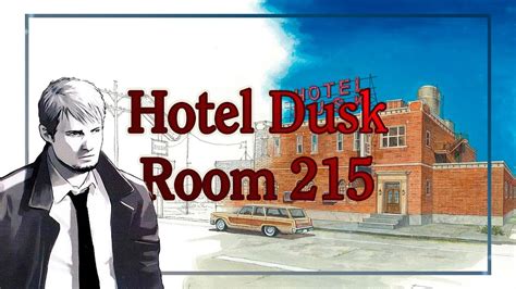 Hotel Dusk Room An Lisis Una Gran Novela Negra En Ds Youtube