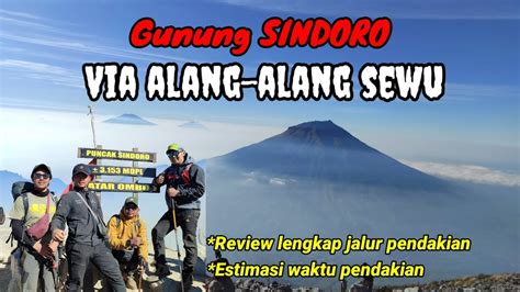 Pendakian GUNUNG SINDORO Via Alang Alang Sewu FULL TANJAKAN