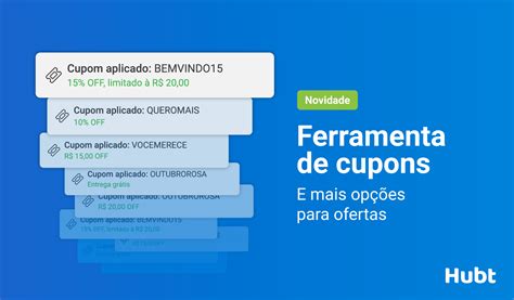 Como usar a ferramenta de cupons no Hubt para promoções