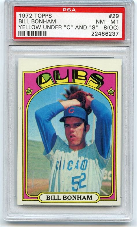 1972 TOPPS BASEBALL 29 BILL BONHAM CHICAGO CUBS PSA 8 OC NM MT