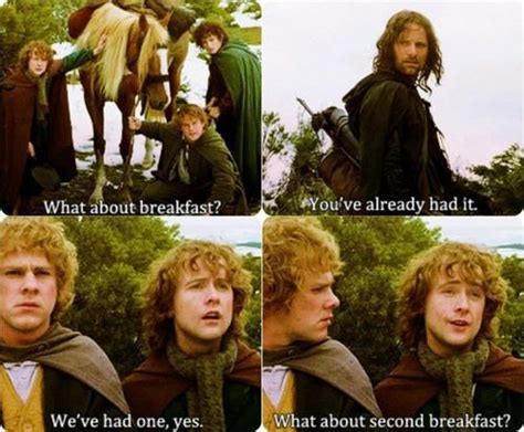 What About 2nd Breakfast Quote Pippin Lotd Lord Of The Rings Quote