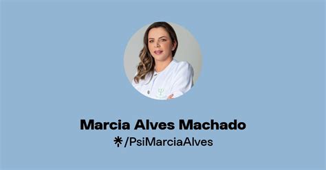 Marcia Alves Machado Linktree