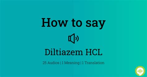 how to pronounce diltiazem