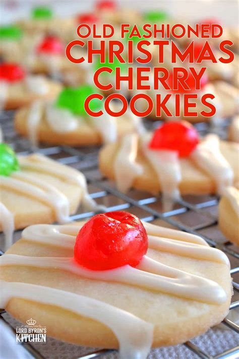 Old Fashioned Christmas Cherry Cookies Lord Byron S Kitchen