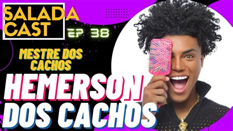 Hemerson Dos Cachos Mestre Dos Cachos Ao Vivo Saladacast Pgm