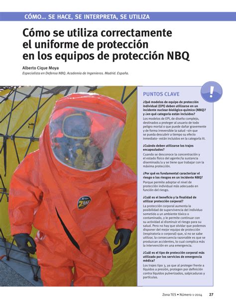 Cómo se utiliza correctamente el uniforme de protección