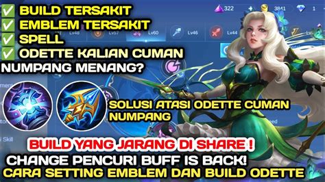 ODETTE ADJUST CARA SETTING EMBLEM DAN BUILD ODETTE TERSAKIT 2023