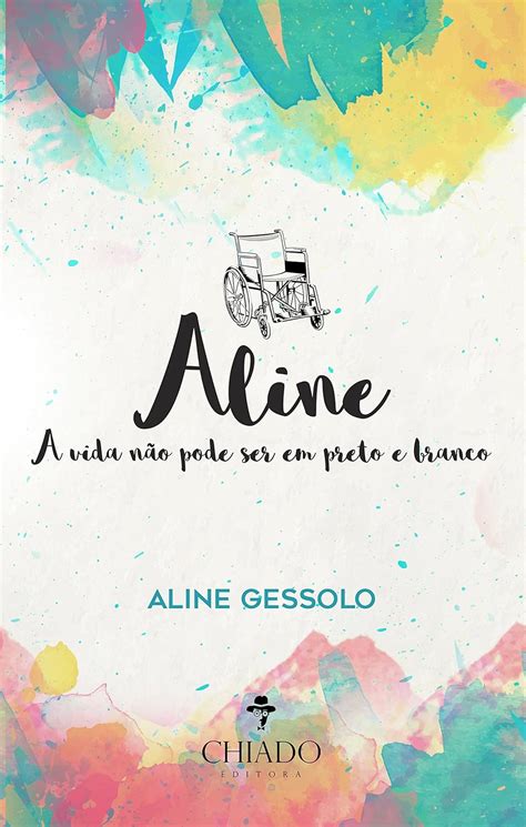 Amazon Br Ebooks Kindle Aline A Vida N O Pode Ser Em Preto E