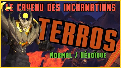 Guide Strat Terros Nm Hm Caveau Des Incarnations Youtube