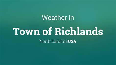 Weather for Town of Richlands, North Carolina, USA