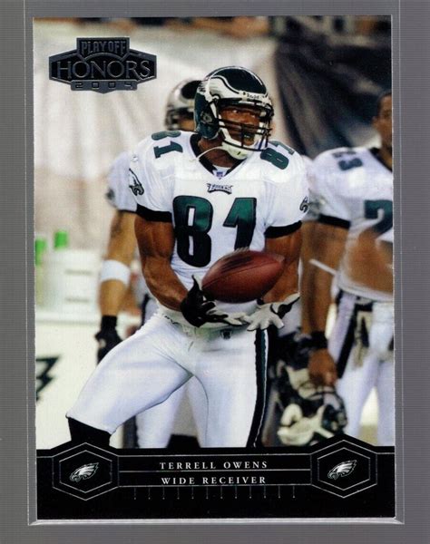 2004 Playoff Honors 74 Terrell Owens Philadelphia Eagles EBay