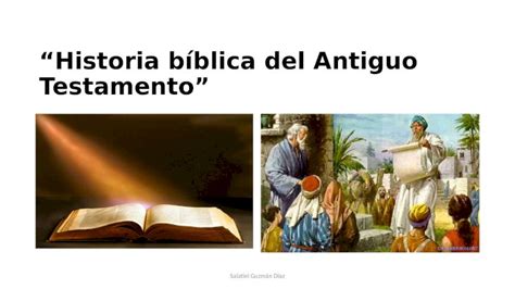 PPTX Historia bíblica del antiguo testamento DOKUMEN TIPS