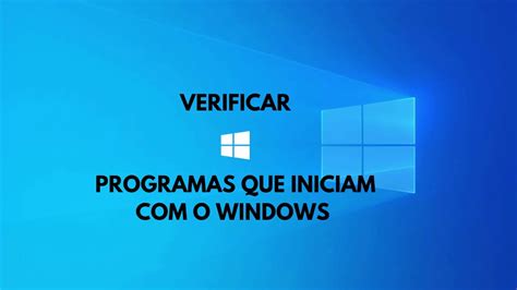 Dica Desativar Programas Que Iniciam O Windows YouTube