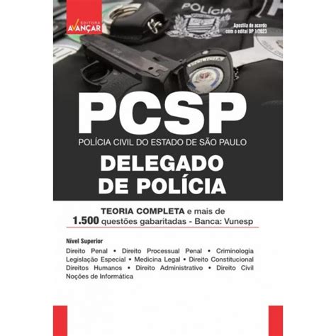 PCSP POLÍCIA CIVIL DO ESTADO DE SÃO PAULO DELEGADO DE POLÍCIA CIVIL