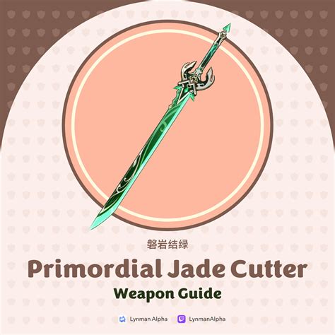 Primordial Jade Cutter Genshin Impact Weapon Guide Genshin Impact