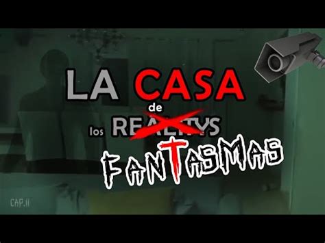 La CASA De Los FANTASMAS Cap II Reportaje De SOLO PARANORMAL