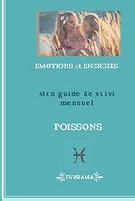 Poissons Emotions Et Energies Mon Guide De Suivi Mensuel Literatura