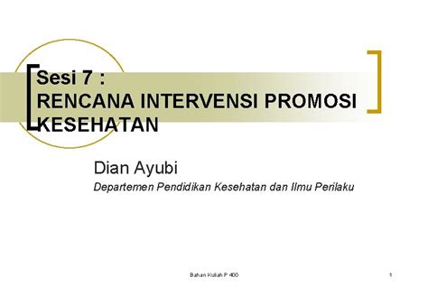 Sesi Rencana Intervensi Promosi Kesehatan Dian Ayubi